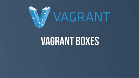 vagrant atory metal boxes|generic vagrant box.